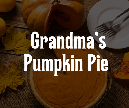 Grandma’s Pumpkin Pie